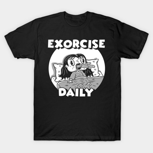 Exorcise Daily T-Shirt by PaulSimic